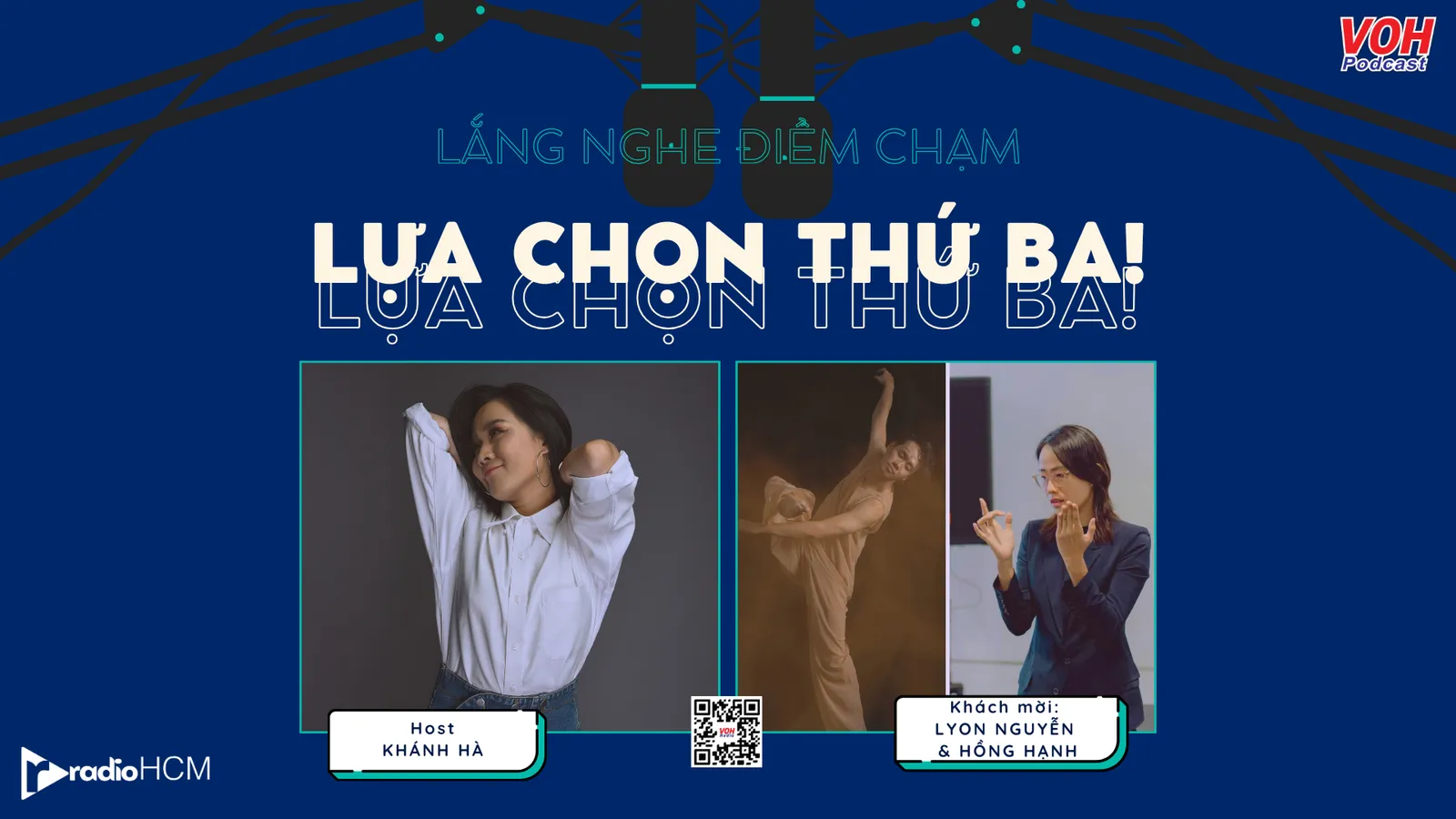 LỰA CHỌN THỨ BA | #10 Lắng nghe điểm chạm