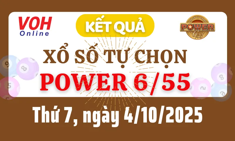 Vietlott POWER 655 4/10 - Kết quả xổ số Vietlott hôm nay thứ 7 4/10/2025