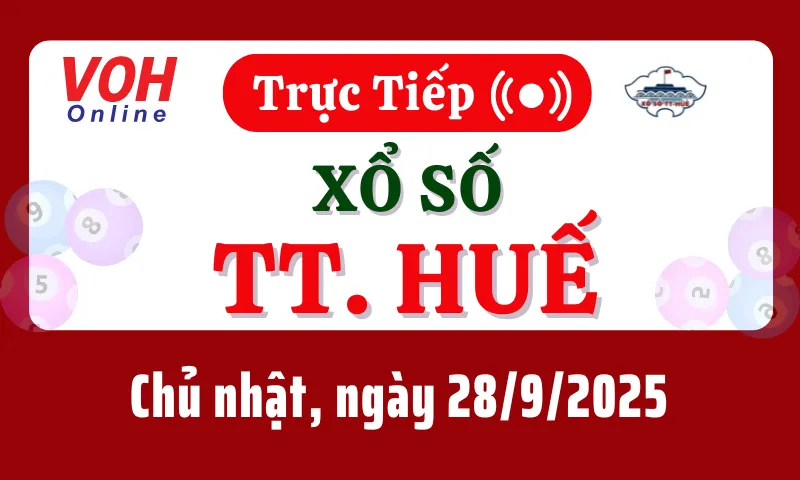 XSTTH 28/9 - Kết quả xổ số Thừa Thiên Huế hôm nay chủ nhật ngày 28/9/2025