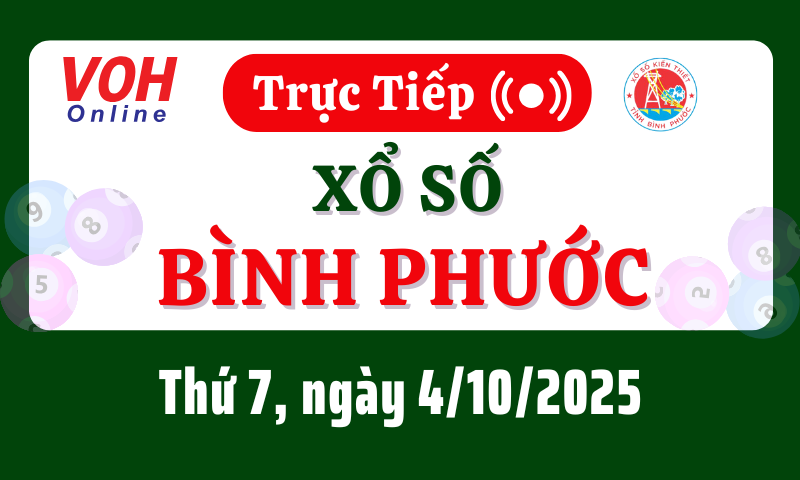XSBP 4/10 - Kết quả xổ số Bình Phước hôm nay thứ 7 ngày 4/10/2025