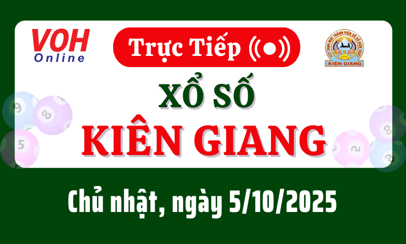 XSKG 5/10 - Kết quả xổ số Kiên Giang hôm nay chủ nhật ngày 5/10/2025