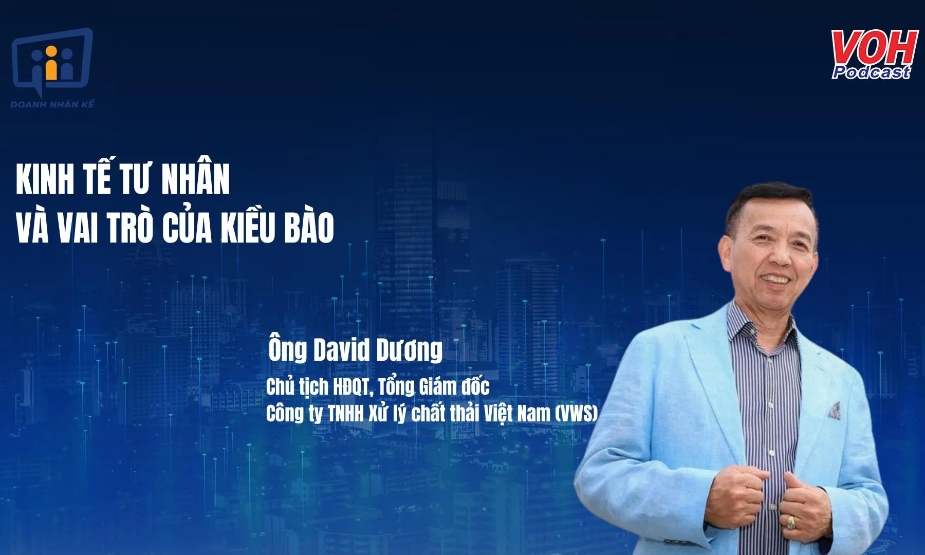 Ông David Dương: Ứng dụng AI xử lý rác thải, công nghệ xanh, phát triển bền vững
