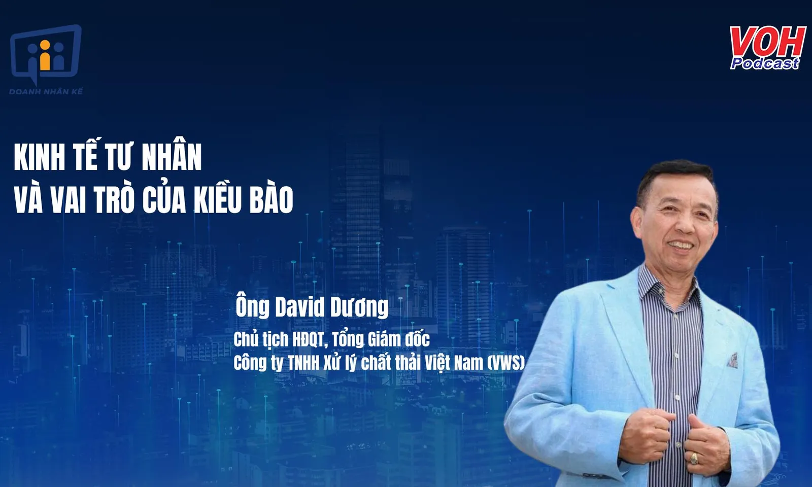 Ông David Dương: Ứng dụng AI xử lý rác thải, công nghệ xanh, phát triển bền vững