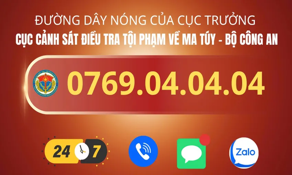 Đường dây nóng chống ma túy: tiếp nhận phản ánh qua cả điện thoại và Zalo