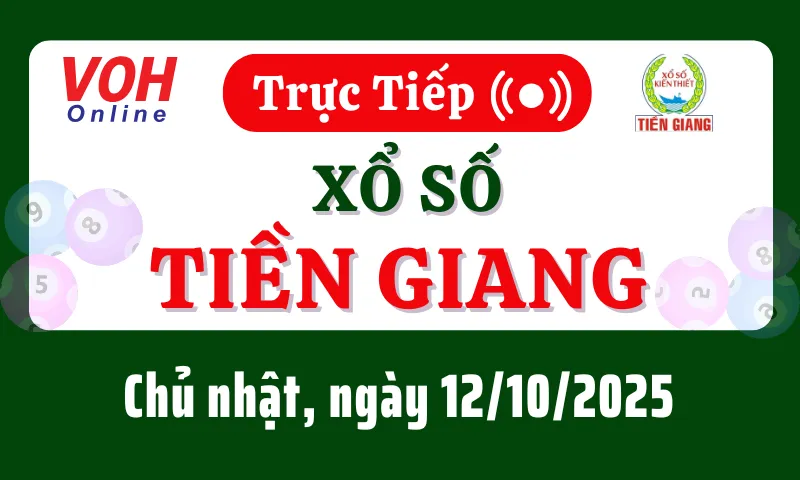XSTG 12/10 - Kết quả xổ số Tiền Giang hôm nay chủ nhật ngày 12/10/2025