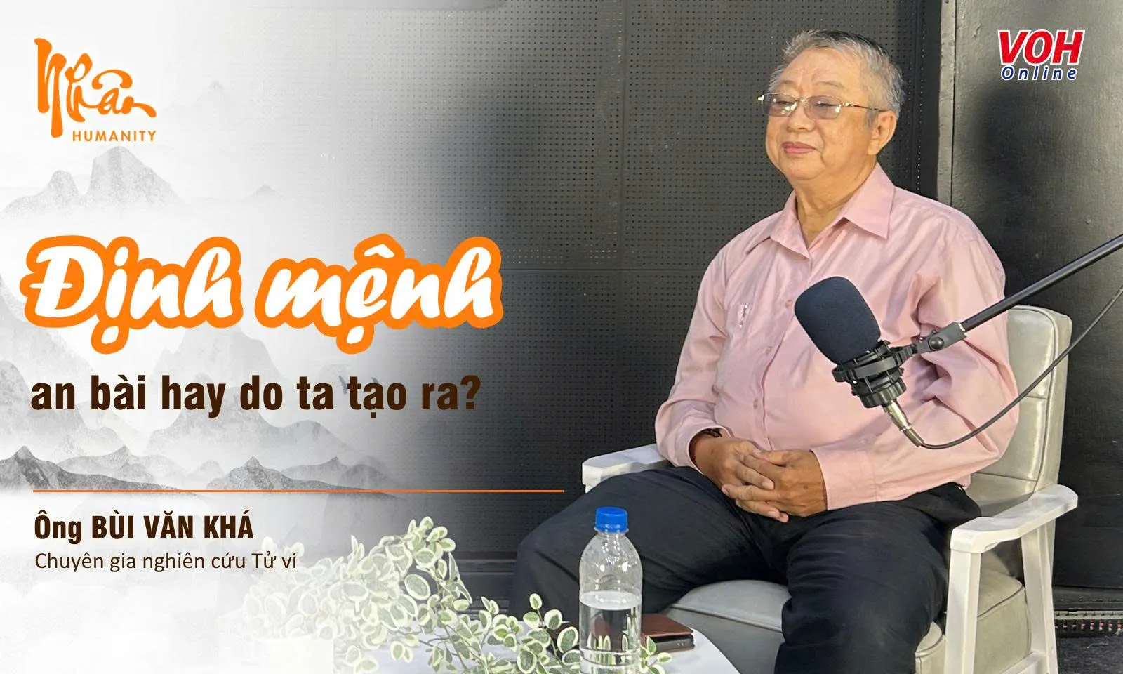 Bùi Văn Khá: Tử vi và “Nhân” - khoa học vận mệnh
