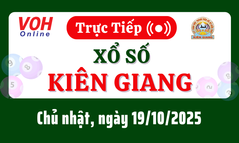 XSKG 19/10 - Kết quả xổ số Kiên Giang hôm nay chủ nhật ngày 19/10/2025
