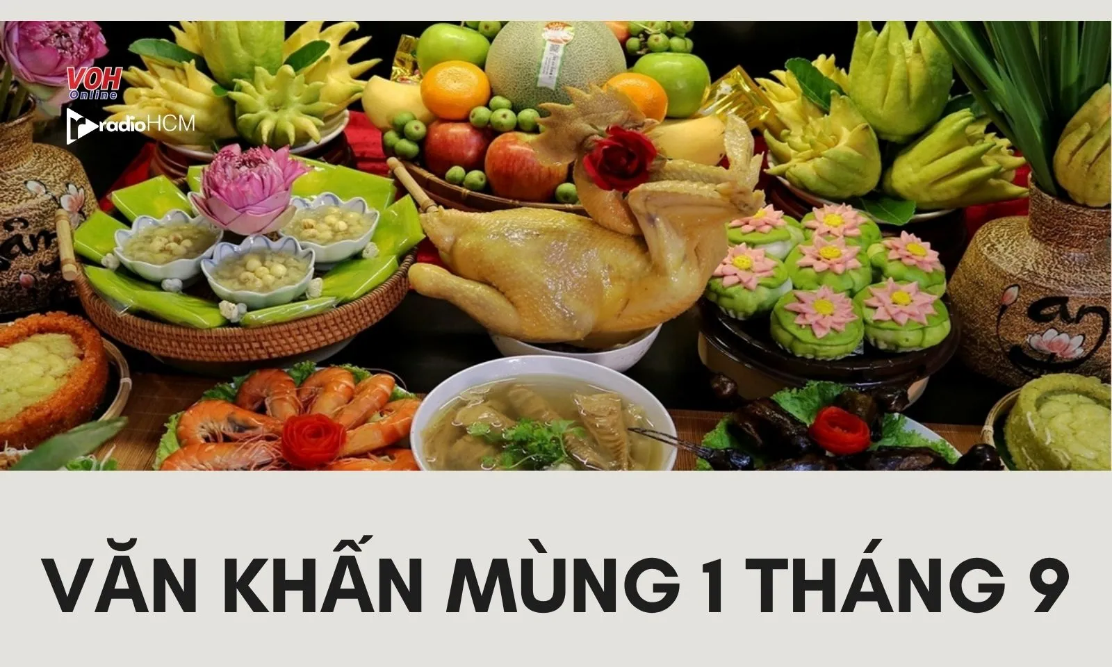 Văn khấn mùng 1 tháng 9 năm Ất Tỵ đầy đủ và chi tiết nhất
