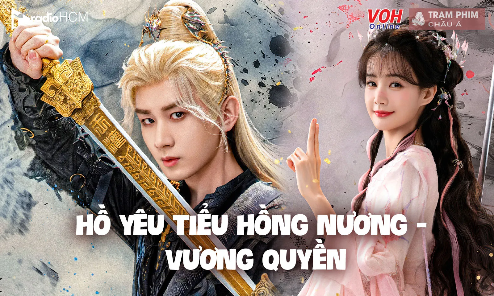 Hồ Yêu Tiểu Hồng Nương: Vương Quyền đổi tên, ấn định lịch chiếu 