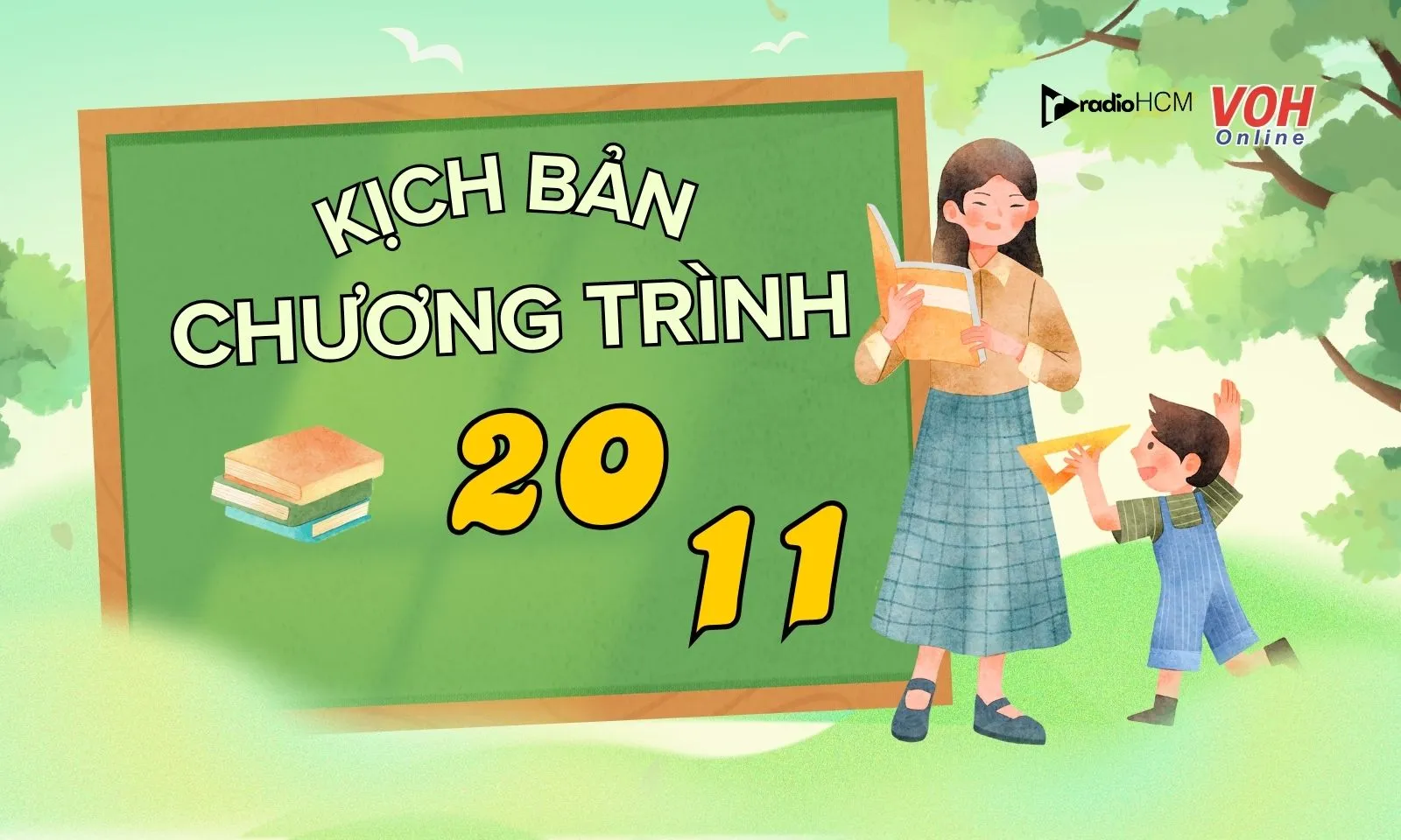 Kịch bản và lời dẫn chương trình 20/11 hay, ý nghĩa nhất