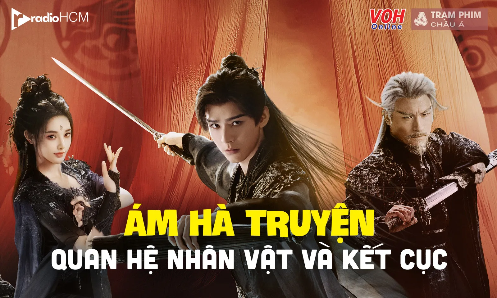 Ám Hà Truyện có mạng lưới quyền lực phức tạp, số phận nhân vật bi tráng