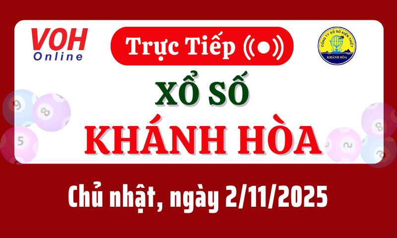 XSKH 2/11 - Kết quả xổ số Khánh Hòa hôm nay chủ nhật ngày 2/11/2025