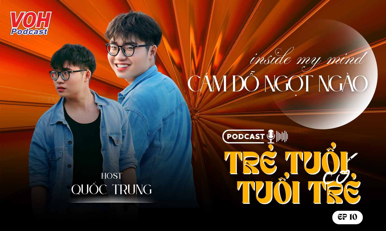 TTCTT #10 | Inside My Mind: Cám dỗ ngọt ngào