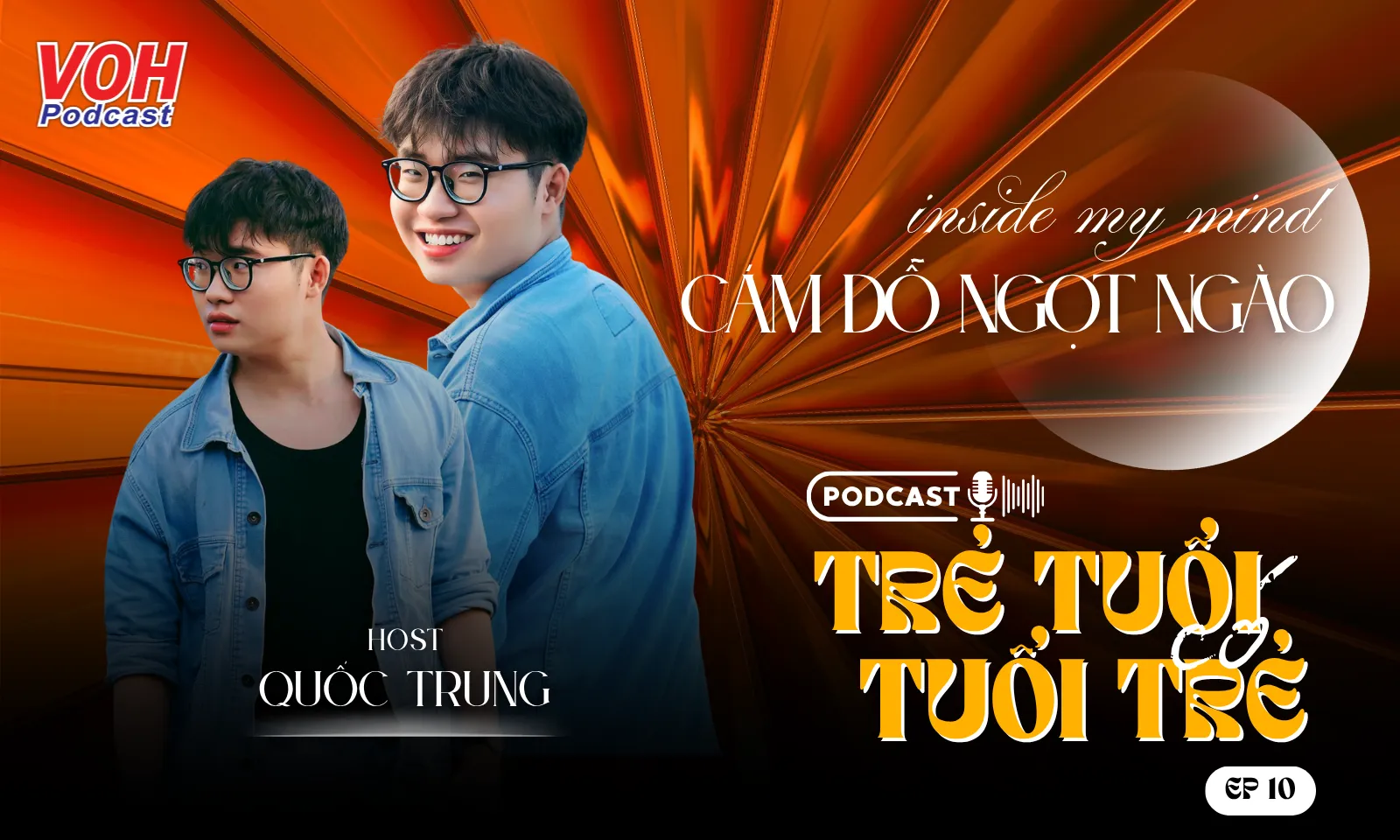 TTCTT #10 | Inside My Mind: Cám dỗ ngọt ngào