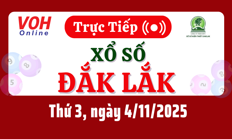 XSDLK 4/11 - Kết quả xổ số Đắk Lắk hôm nay thứ 3 ngày 4/11/2025