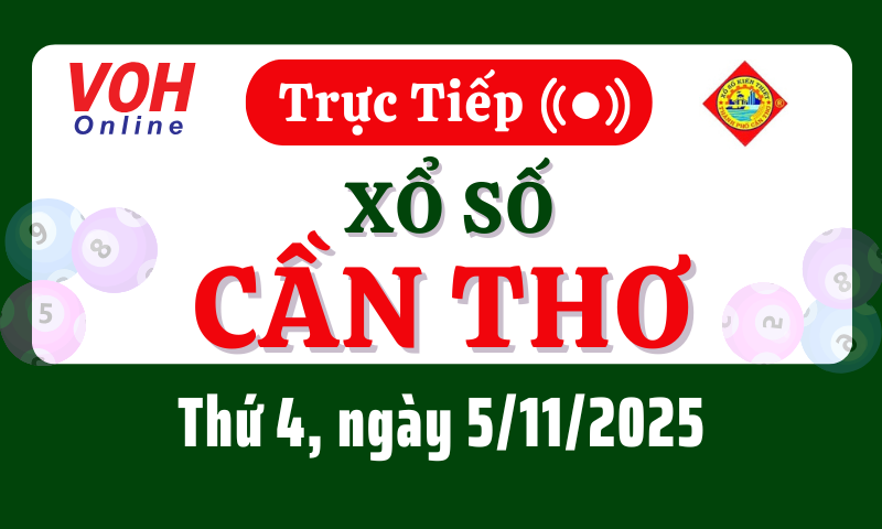 XSCT 5/11 - Kết quả xổ số Cần Thơ hôm nay thứ 4 ngày 5/11/2025