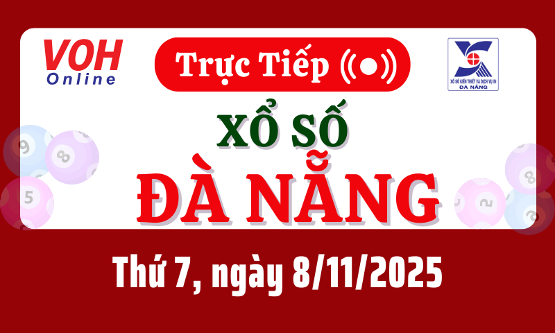 XSDNG 8/11 - Kết quả xổ số Đà Nẵng hôm nay thứ 7 ngày 8/11/2025