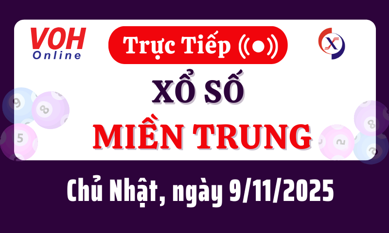 XSMT 9/11, Trực tiếp xổ số miền Trung chủ nhật ngày 9/11/2025
