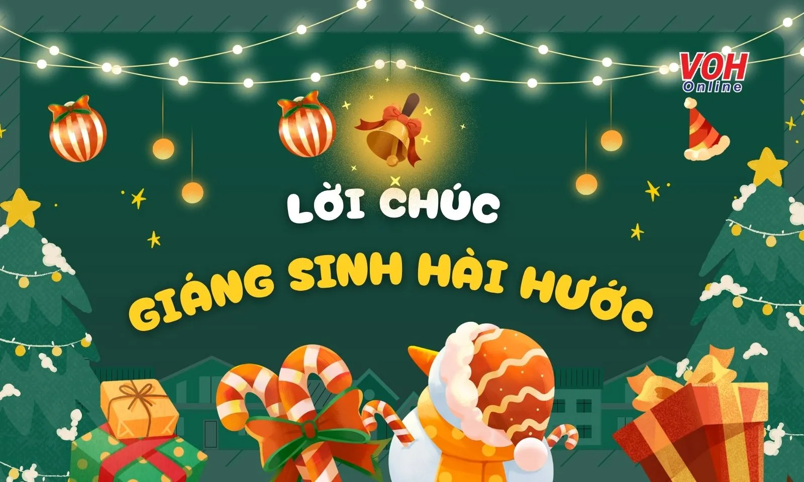 Lời chúc giáng sinh hài hước, vui nhộn cho bạn bè, người yêu, đồng nghiệp