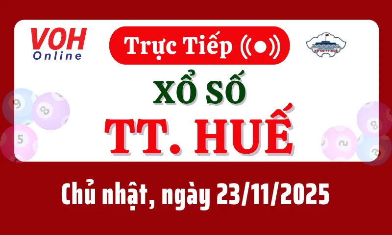 XSTTH 23/11 - Kết quả xổ số Thừa Thiên Huế hôm nay chủ nhật ngày 23/11/2025