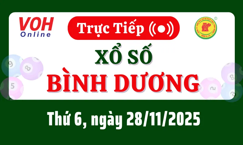 XSBD 28/11 - Kết quả xổ số Bình Dương hôm nay thứ 6 ngày 28/11/2025