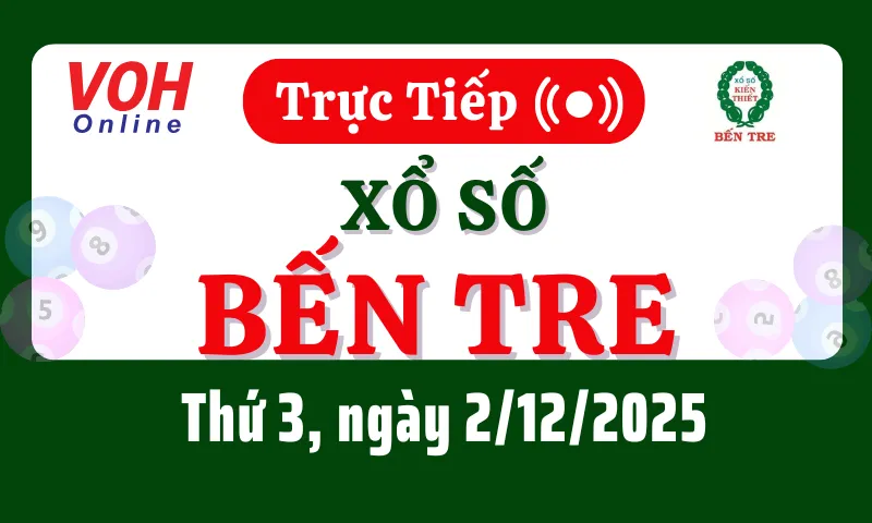 XSBT 2/12 - Kết quả xổ số Bến Tre hôm nay thứ 3 ngày 2/12/2025
