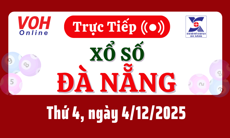 XSDNG 3/12 - Kết quả xổ số Đà Nẵng hôm nay thứ 4 ngày 3/12/2025