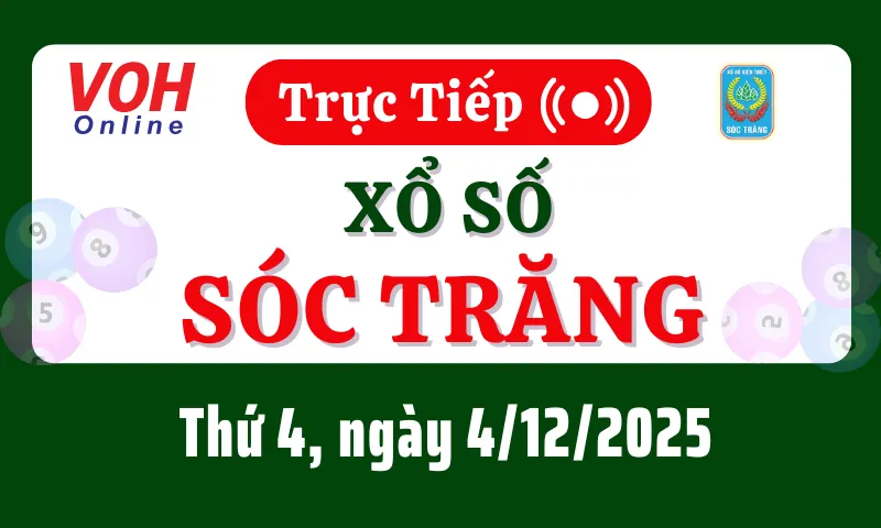 XSST 3/12 - Kết quả xổ số Sóc Trăng hôm nay thứ 4 ngày 3/12/2025