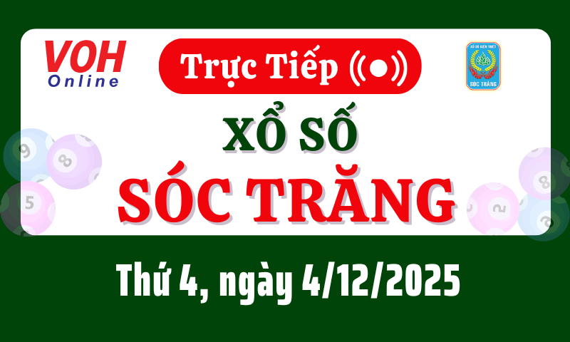 XSST 3/12 - Kết quả xổ số Sóc Trăng hôm nay thứ 4 ngày 3/12/2025