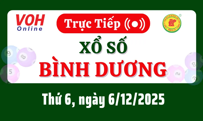 XSBD 5/12 - Kết quả xổ số Bình Dương hôm nay thứ 6 ngày 5/12/2025