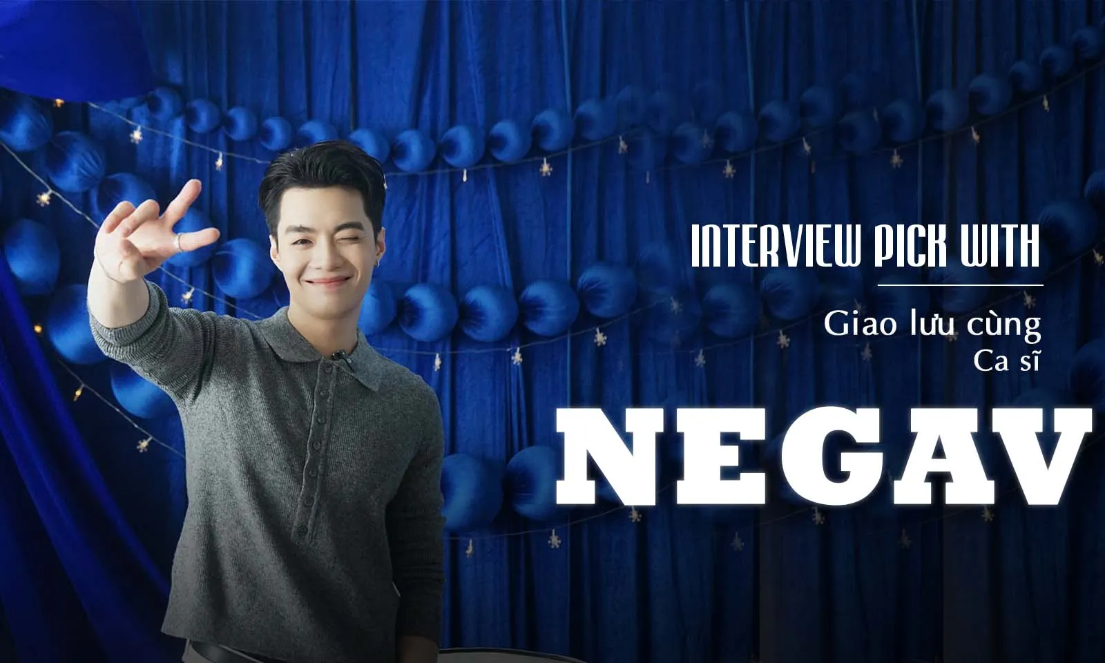 Negav: Sẽ không có yêu thương nào dành cho kẻ không biết cố gắng đổi thay