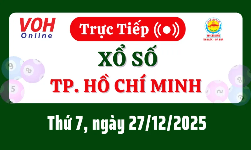 XSHCM 27/12 - Kết quả xổ số TP.HCM hôm nay thứ 7 ngày 27/12/2025