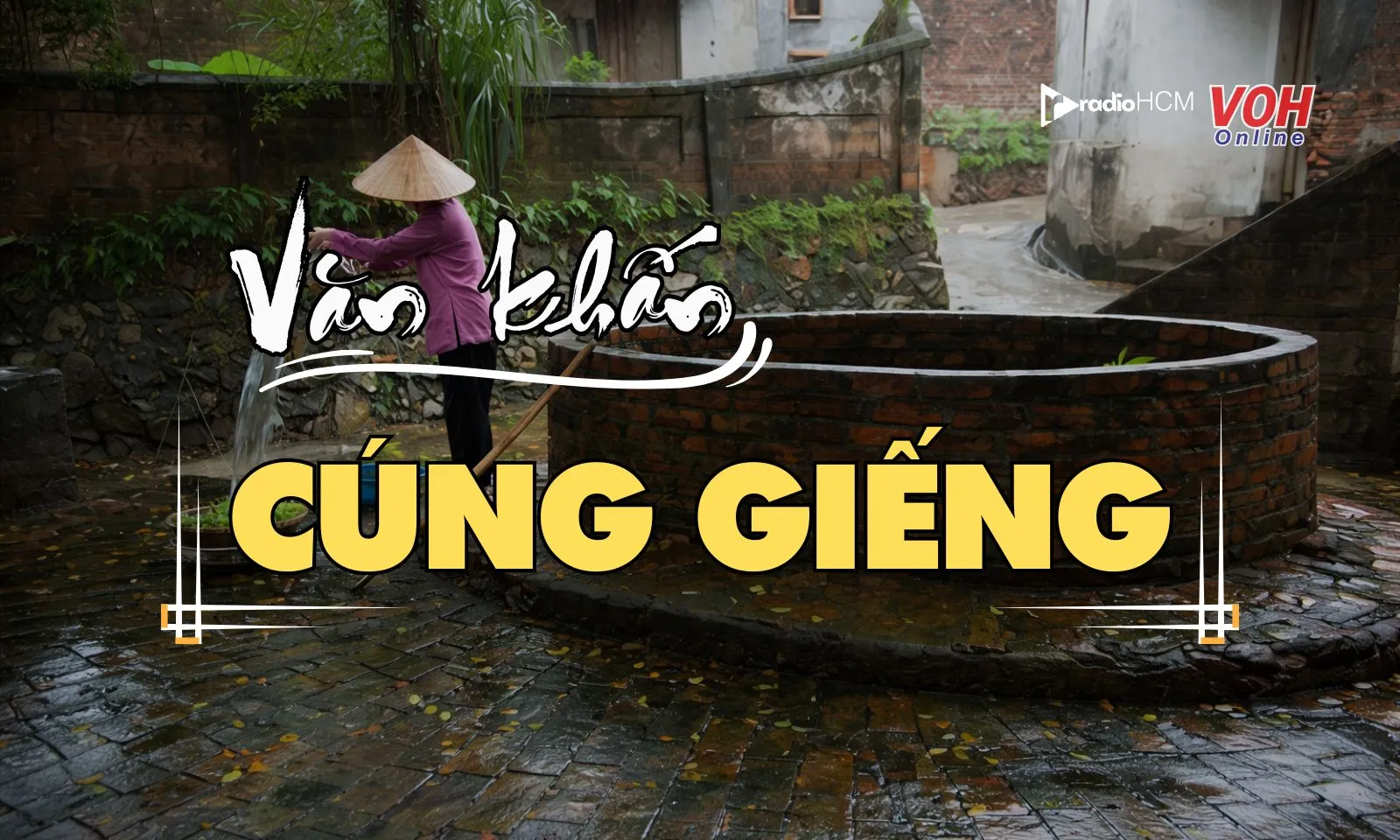 Top 4 bài văn khấn cúng Giếng đêm Giao thừa, đầu năm chuẩn nhất