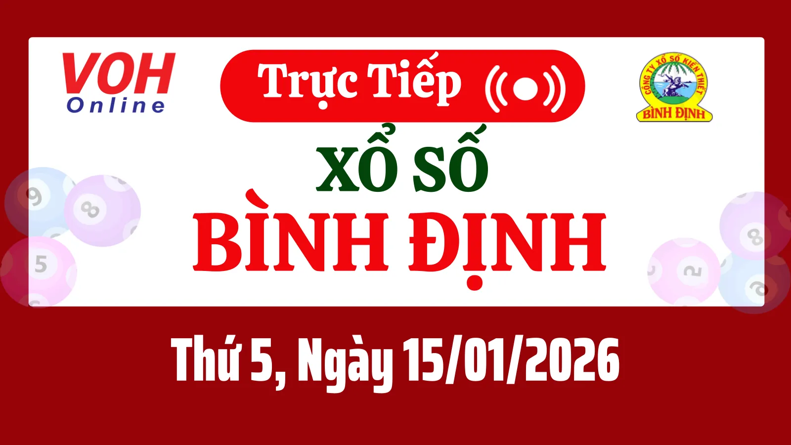 XSBDI 15/1 - Kết quả xổ số Bình Định hôm nay thứ 5 ngày 15/1/2026
