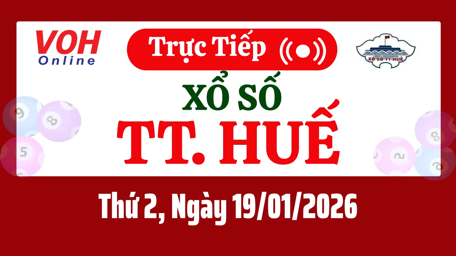 XSTTH 19/1 - Kết quả xổ số Thừa Thiên Huế hôm nay thứ 2 ngày 19/1/2026