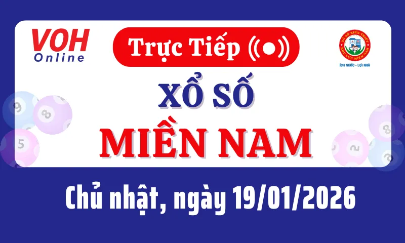 XSMN 18/1, Trực tiếp xổ số miền Nam chủ nhật ngày 18/1/2026