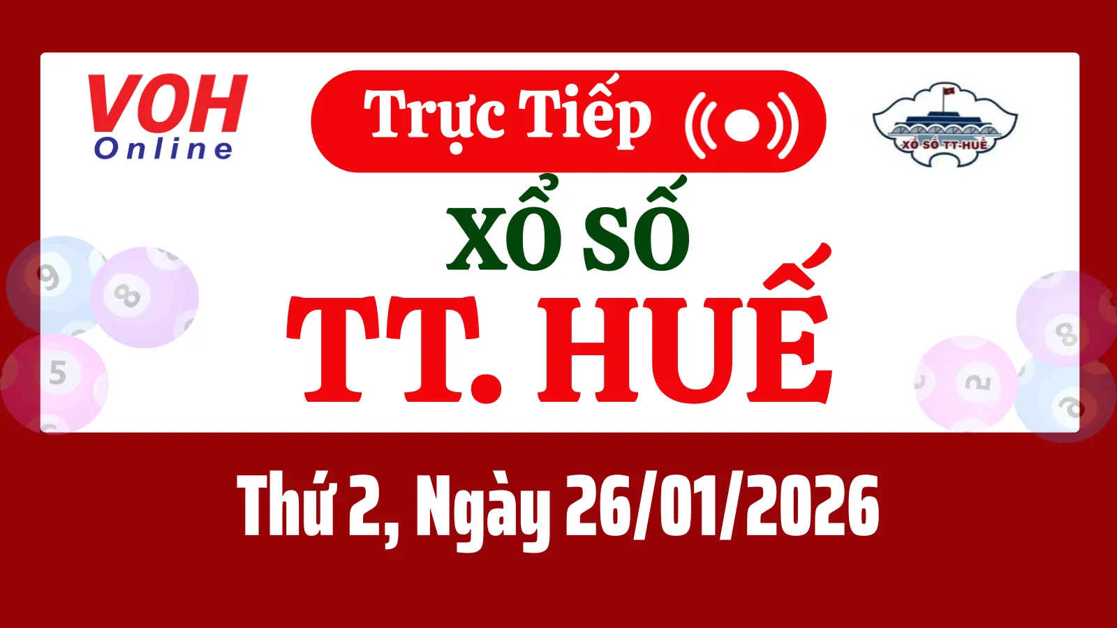 XSTTH 26/1 - Kết quả xổ số Thừa Thiên Huế hôm nay thứ 2 ngày 26/1/2026