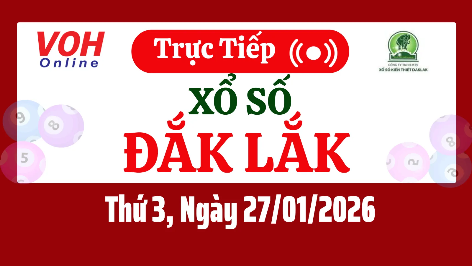 XSDLK 27/1 - Kết quả xổ số Đắk Lắk hôm nay thứ 3 ngày 27/1/2026