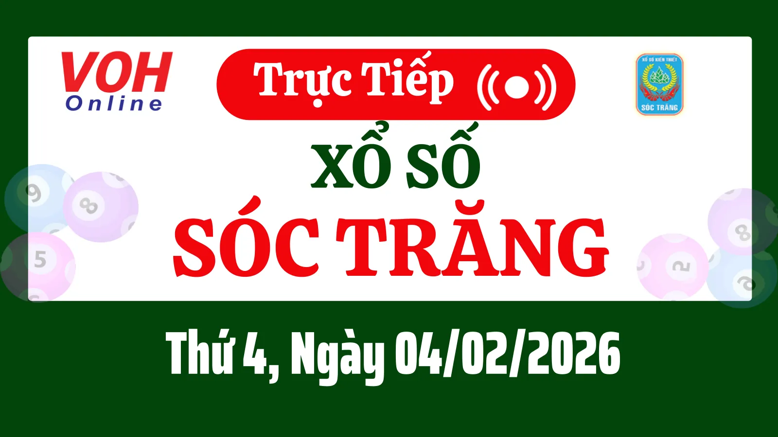 XSST 4/2 - Kết quả xổ số Sóc Trăng hôm nay thứ 4 ngày 4/2/2026