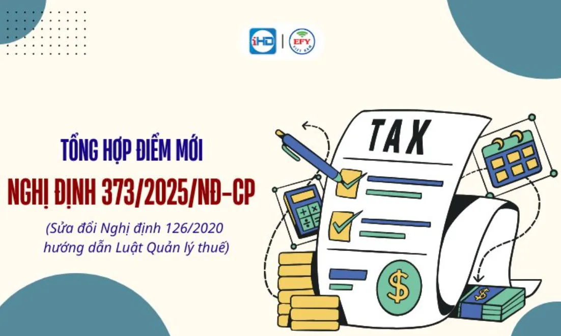 Những điểm mới Nghị định 373/2025/NĐ-CP sửa đổi quy định về quản lý thuế