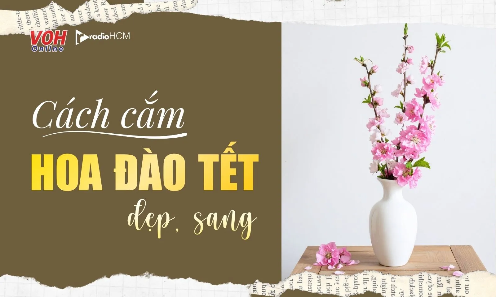 Hướng dẫn cách cắm hoa đào Tết tươi lâu, nở đều và đẹp