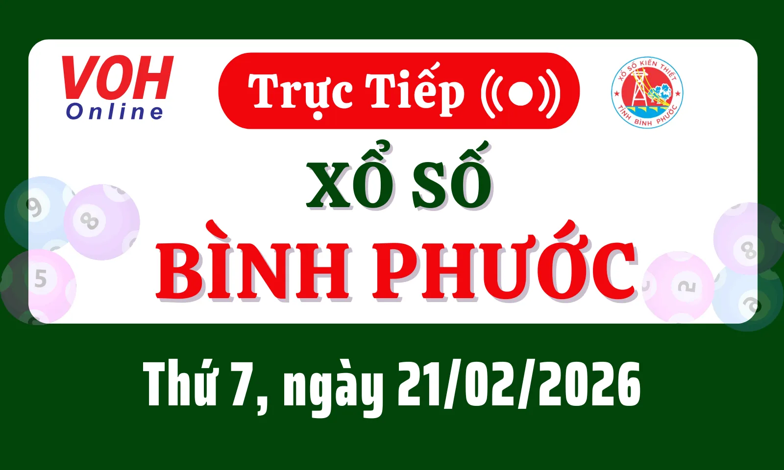 XSBP 21/2 - Kết quả xổ số Bình Phước hôm nay thứ 7 ngày 21/2/2026