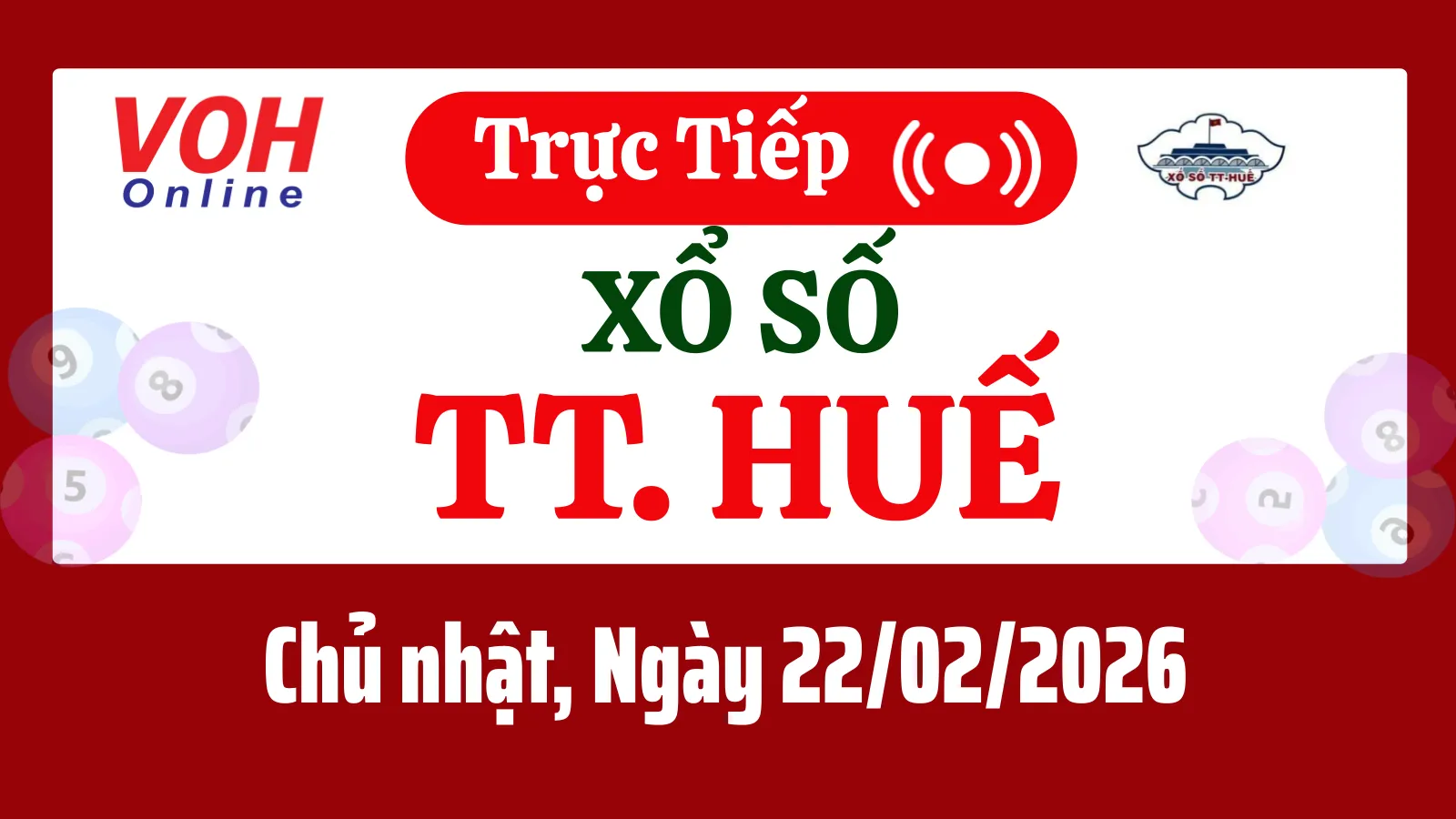 XSTTH 22/2 - Kết quả xổ số Thừa Thiên Huế hôm nay chủ nhật ngày 22/2/2026