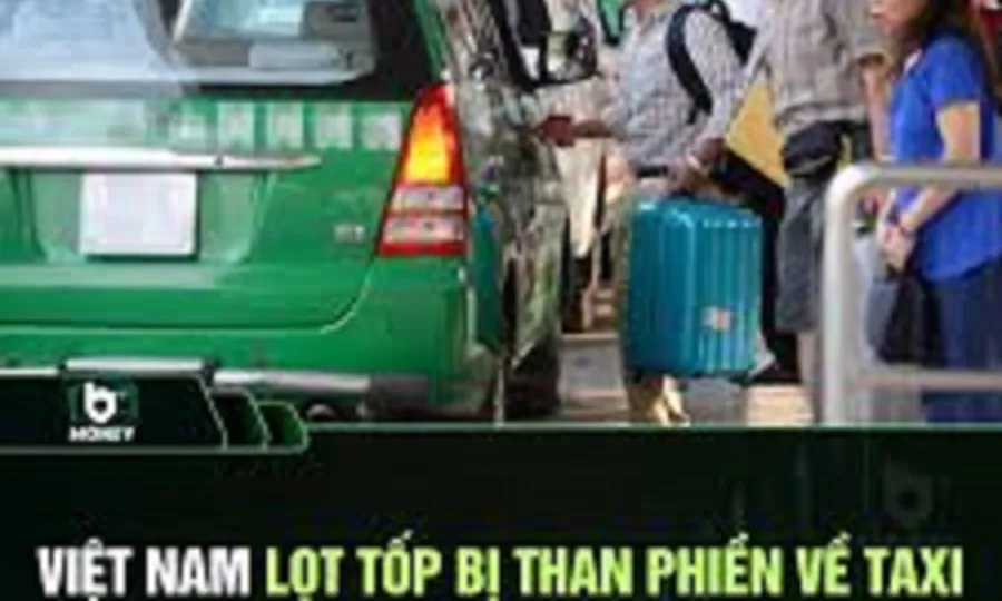 Cảnh báo chiêu trò lừa đảo taxi tại Việt Nam và thế giới