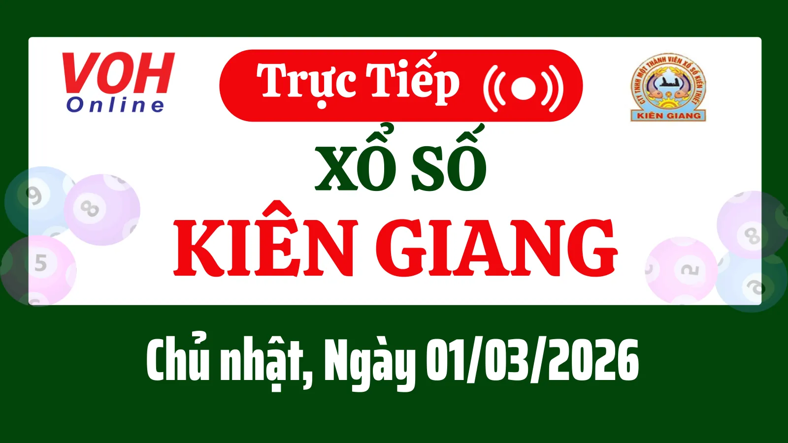 XSKG 1/3 - Kết quả xổ số Kiên Giang hôm nay chủ nhật ngày 1/3/2026