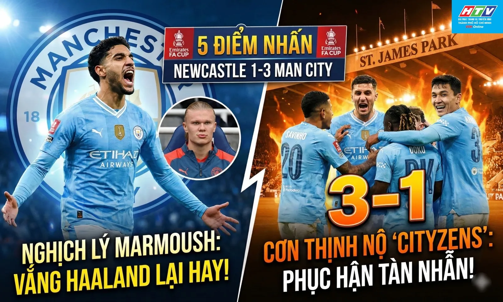 5 điểm nhấn Newcastle 1-3 Man City: Nghịch lý Marmoush - Haaland | Chích choè chọc nhầm ổ kiến lửa