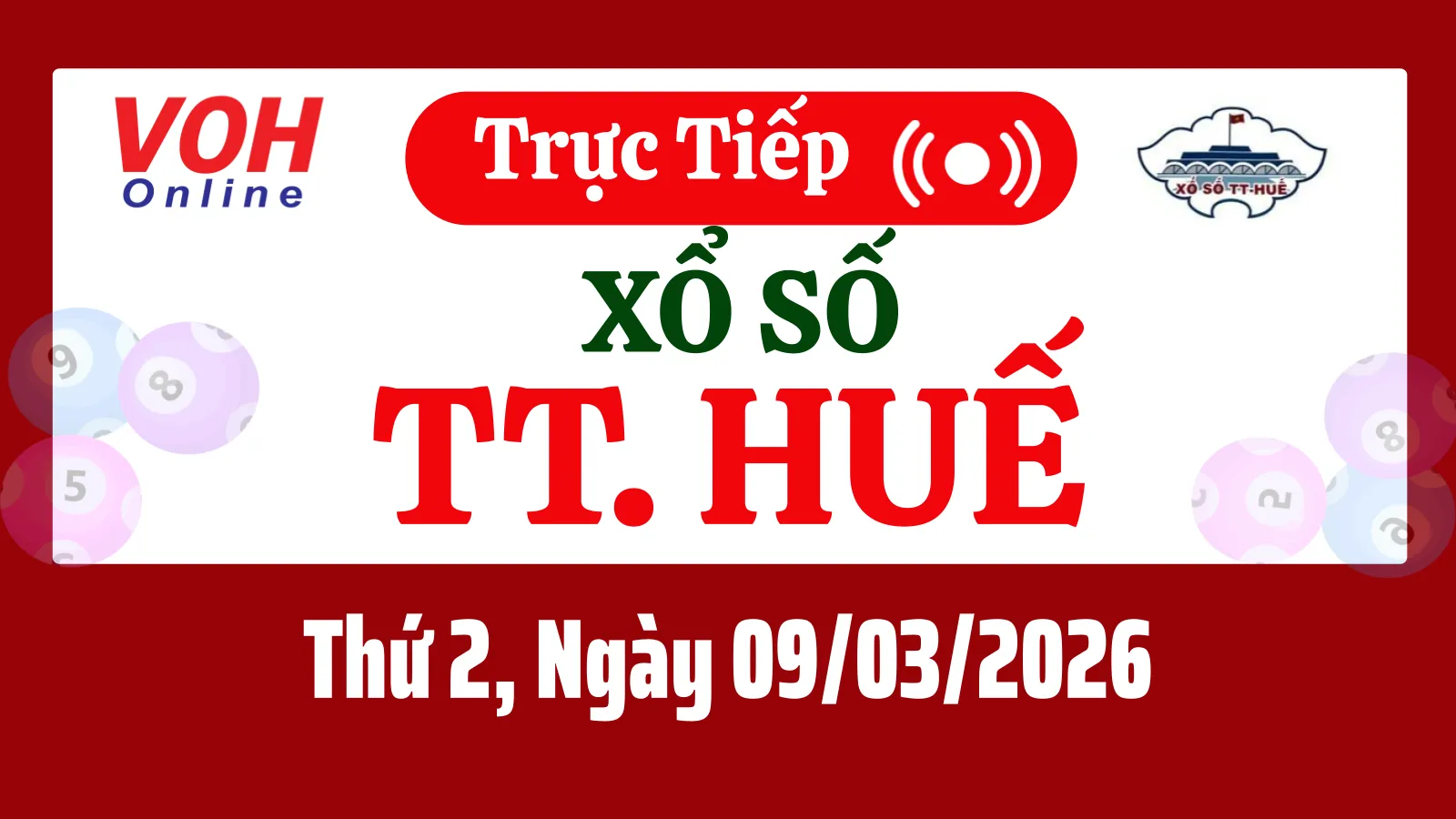 XSTTH 9/3 - Kết quả xổ số Thừa Thiên Huế hôm nay thứ 2 ngày 9/3/2026