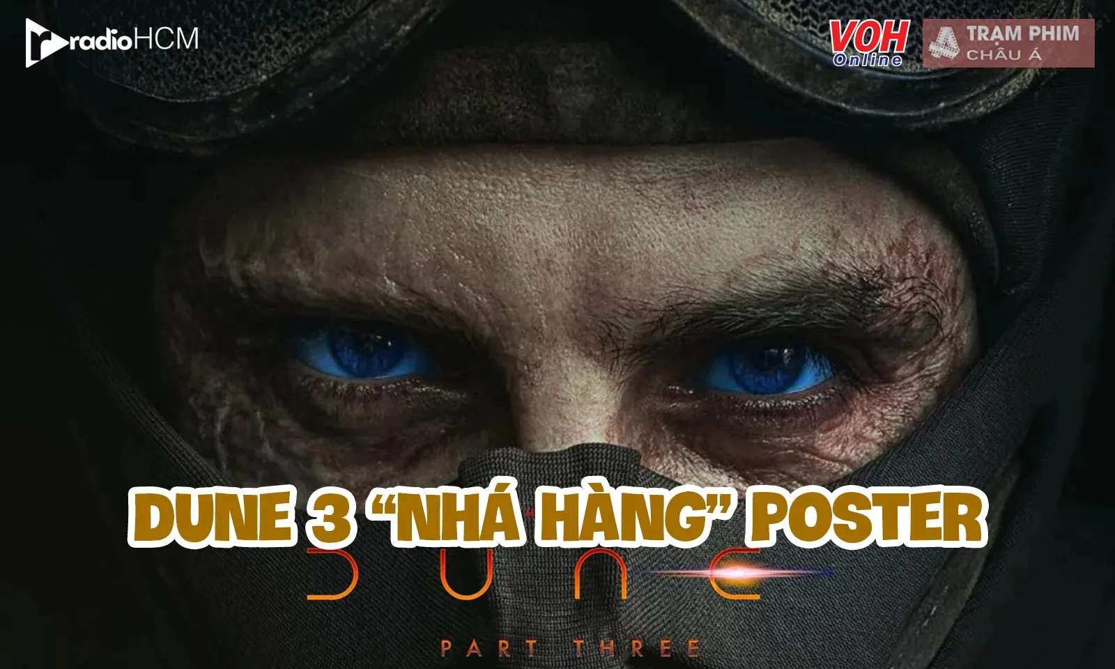 Dune 3 tung loạt poster đầu tiên, Timothée Chalamet trở lại đầy khác biệt