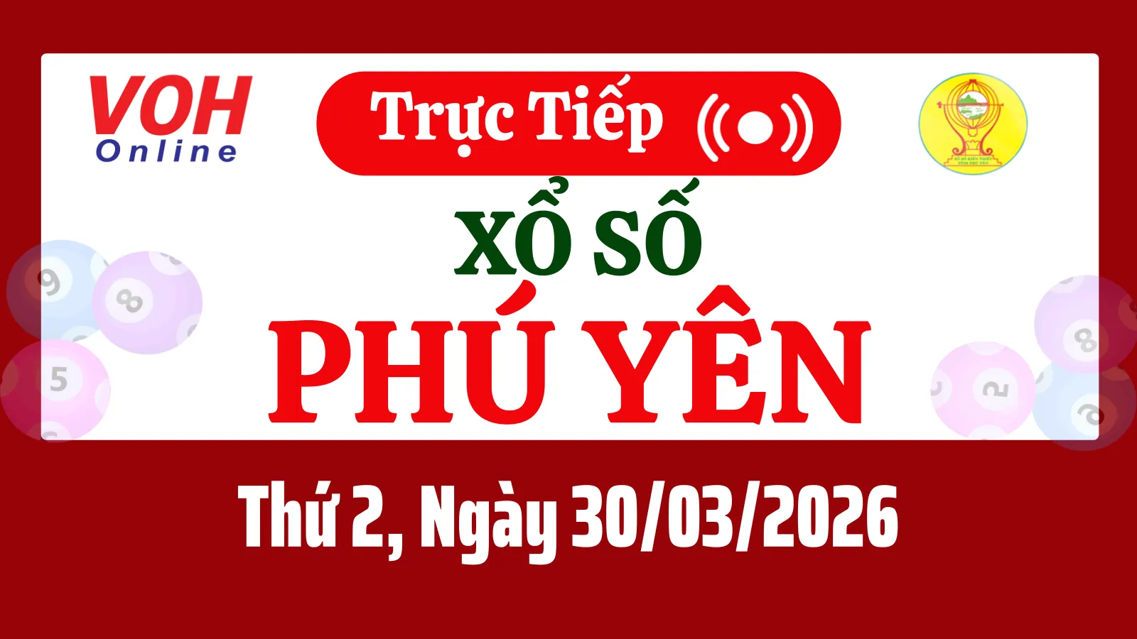 XSPY 30/3 - Kết quả xổ số Phú Yên hôm nay thứ 2 ngày 30/3/2026