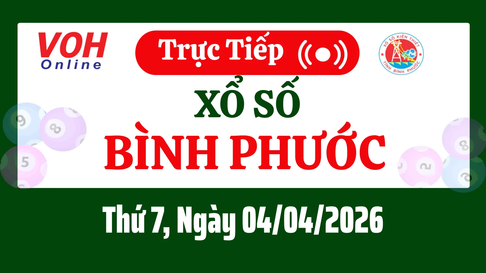 XSBP 4/4 - Kết quả xổ số Bình Phước hôm nay thứ 7 ngày 4/4/2026